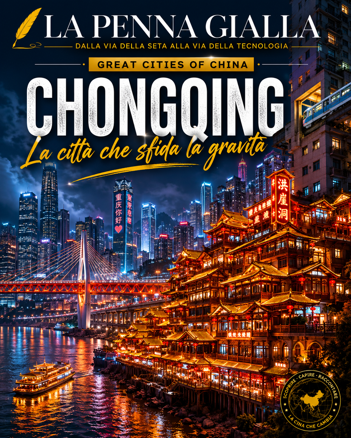 Chongqing: la città che sfida la gravità